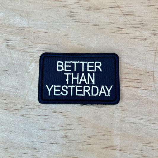 Better Than Yesterday Patch