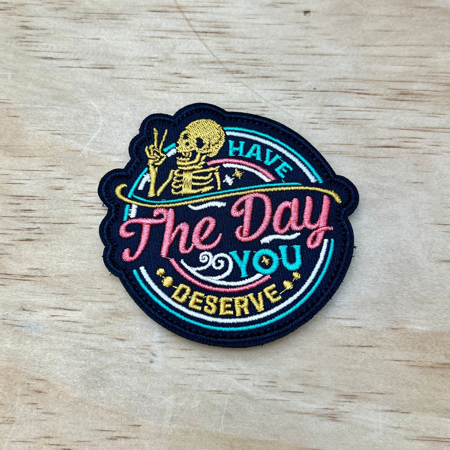 Day You Deserve Patch