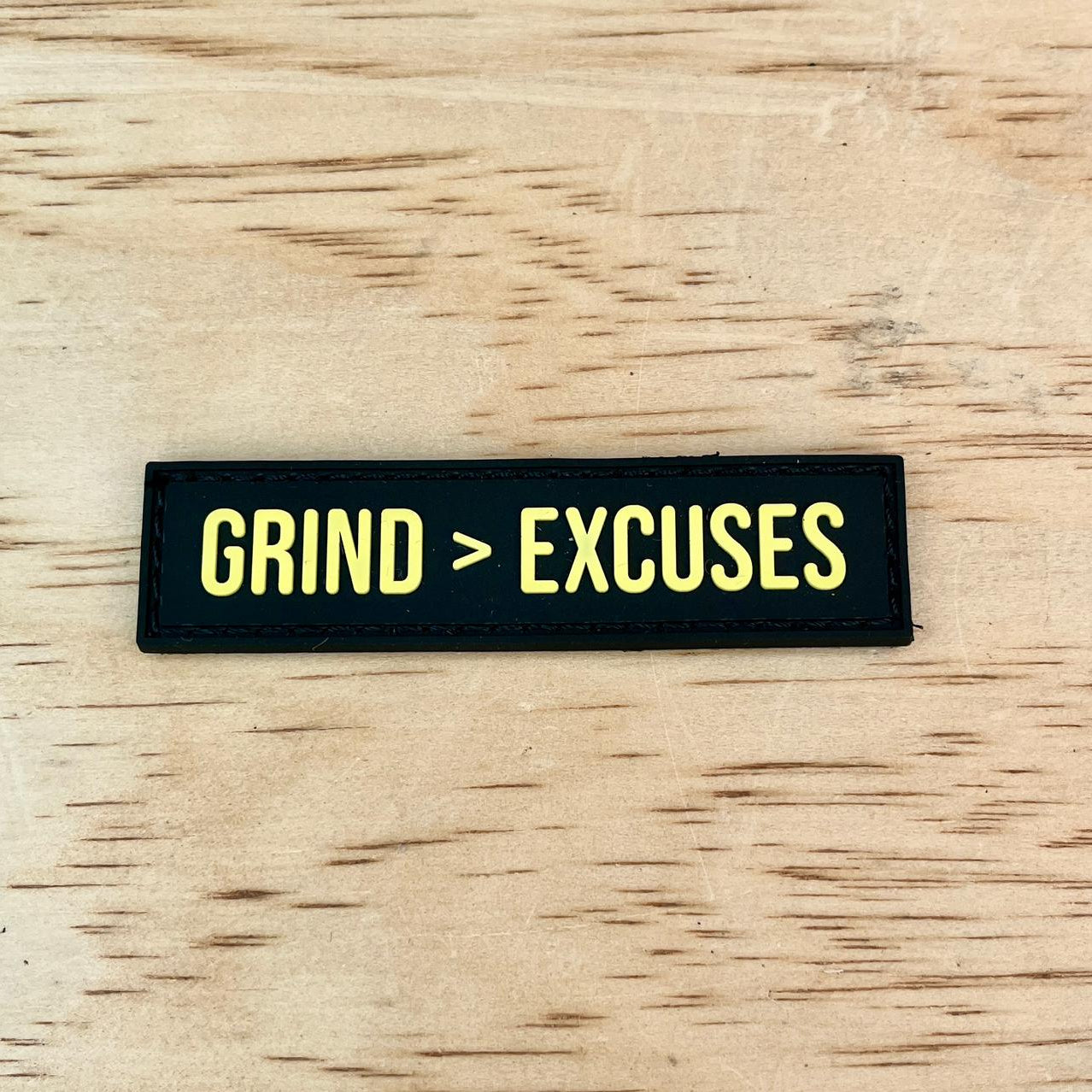 Grind over Excuses Patch