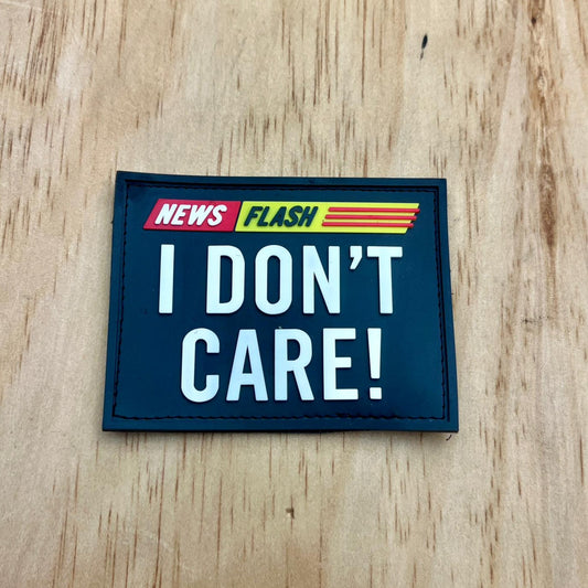 I Don’t Care patch