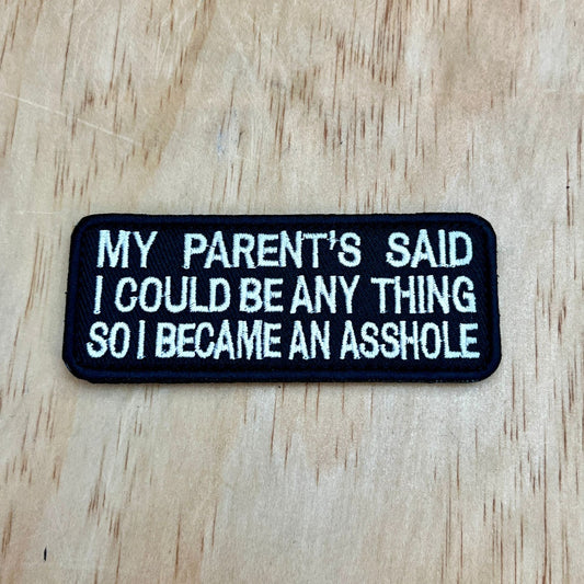 My Parents Said patch