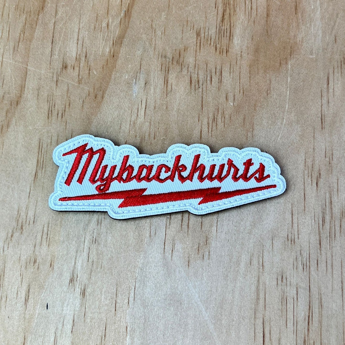 My Back Hurts Patch