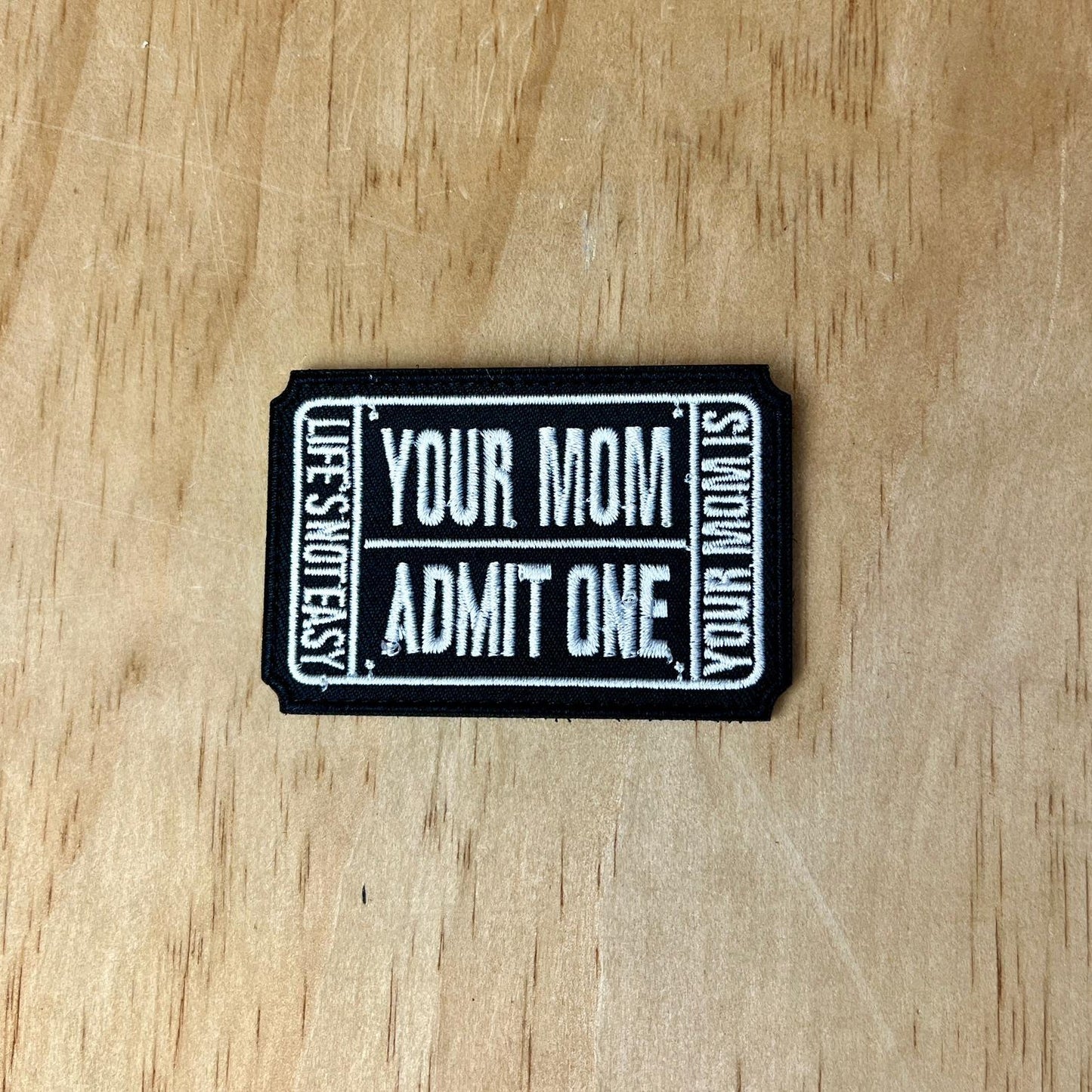 Your Mom patch
