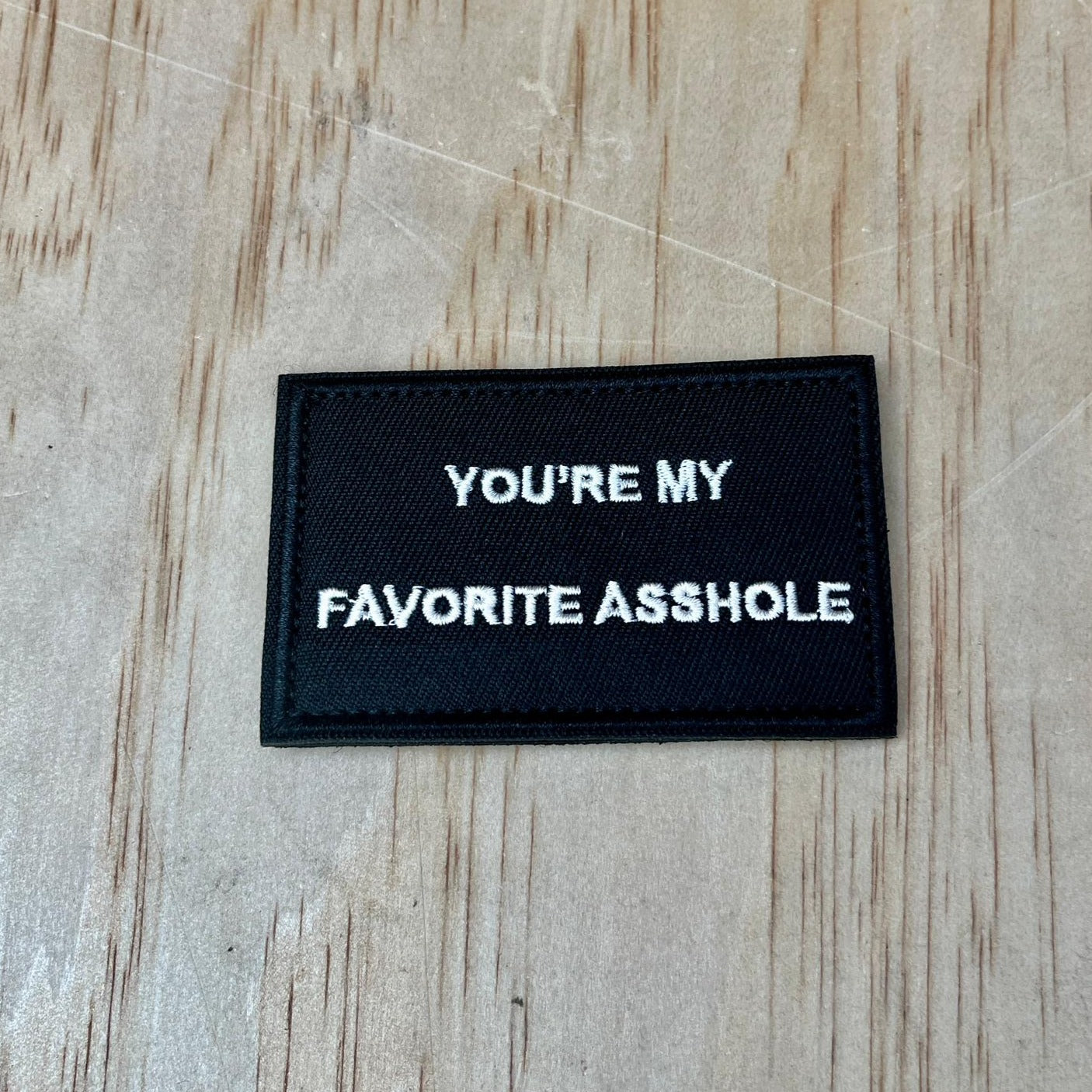 My Favourite Asshole patch