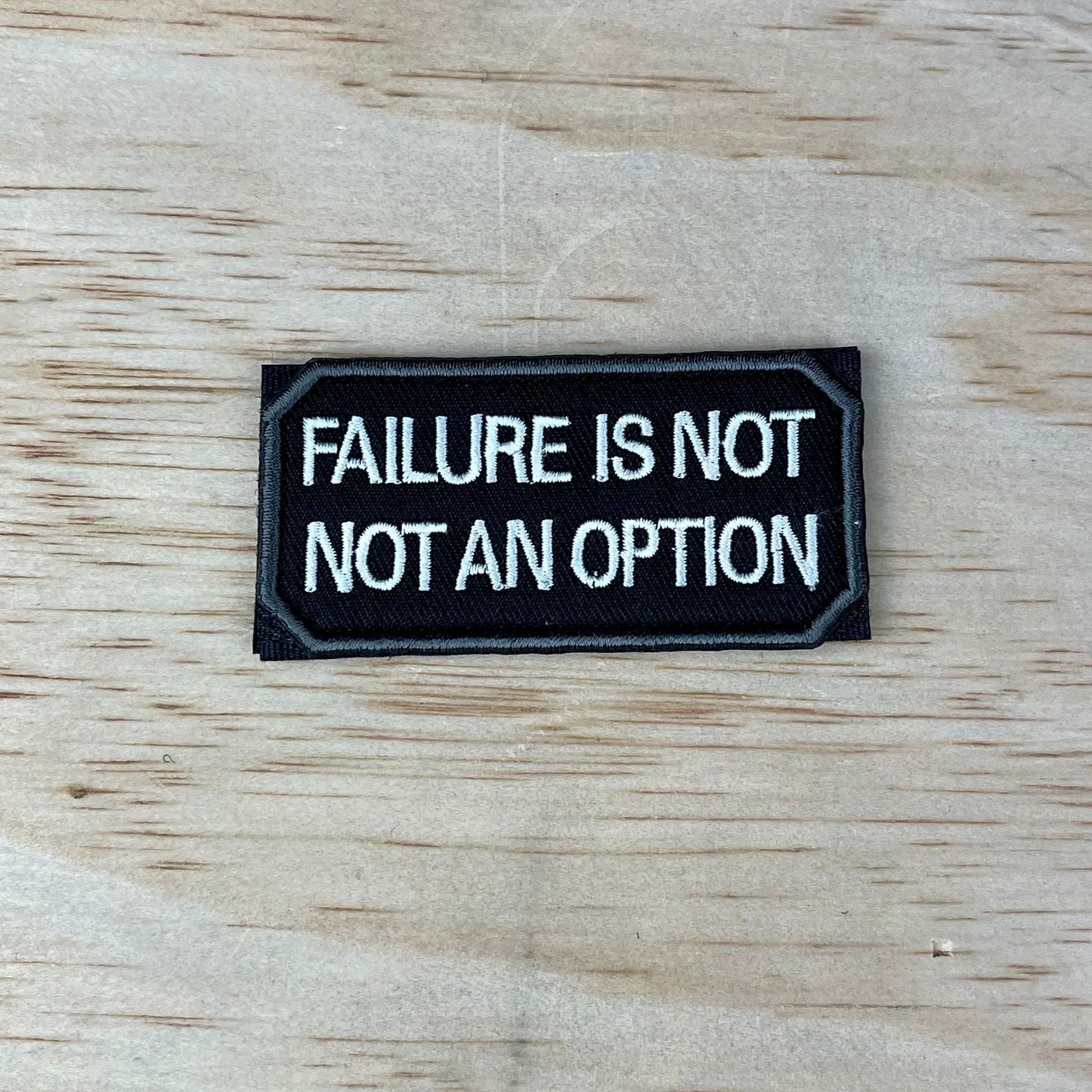 Failure Not An Option Patch