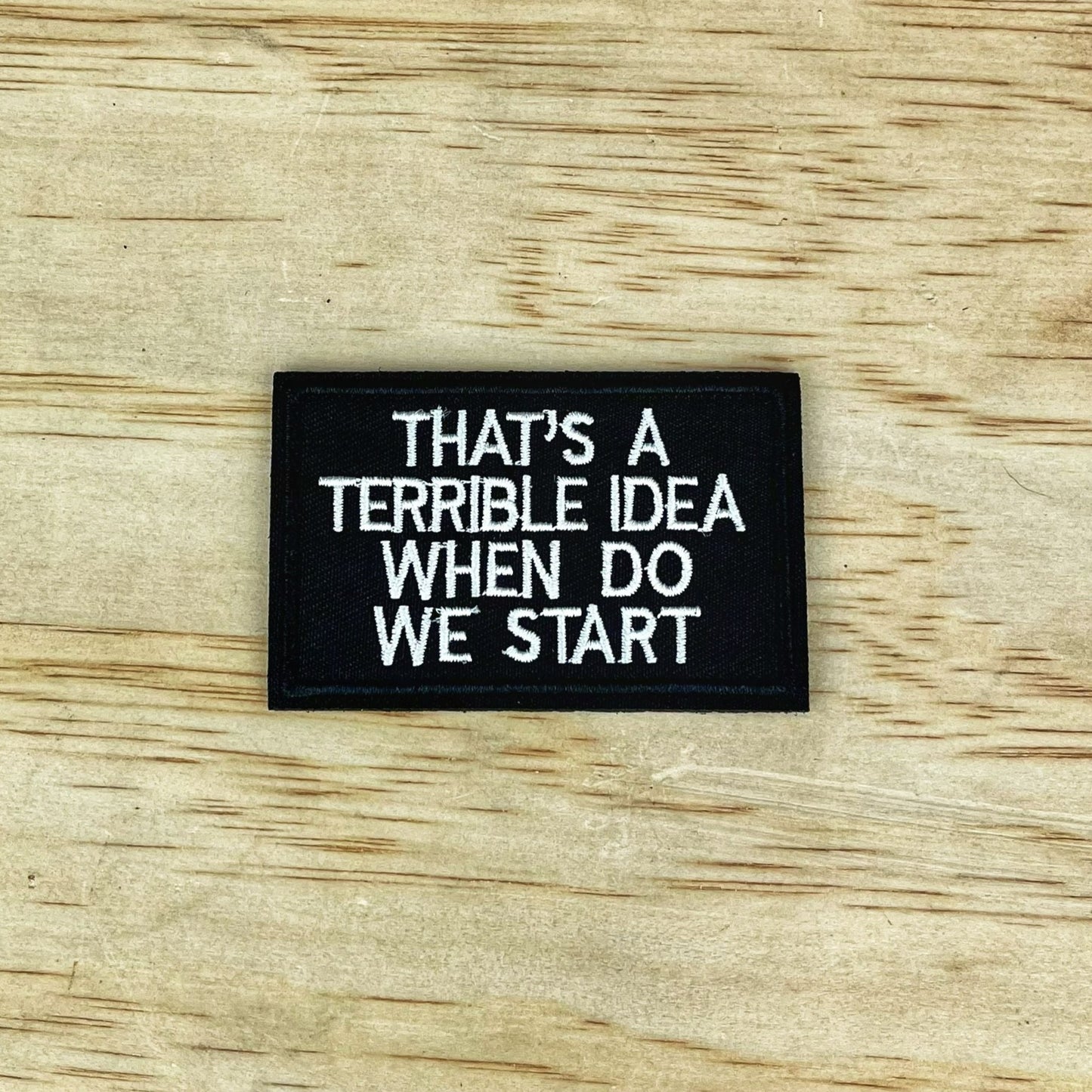 Terrible Idea patch