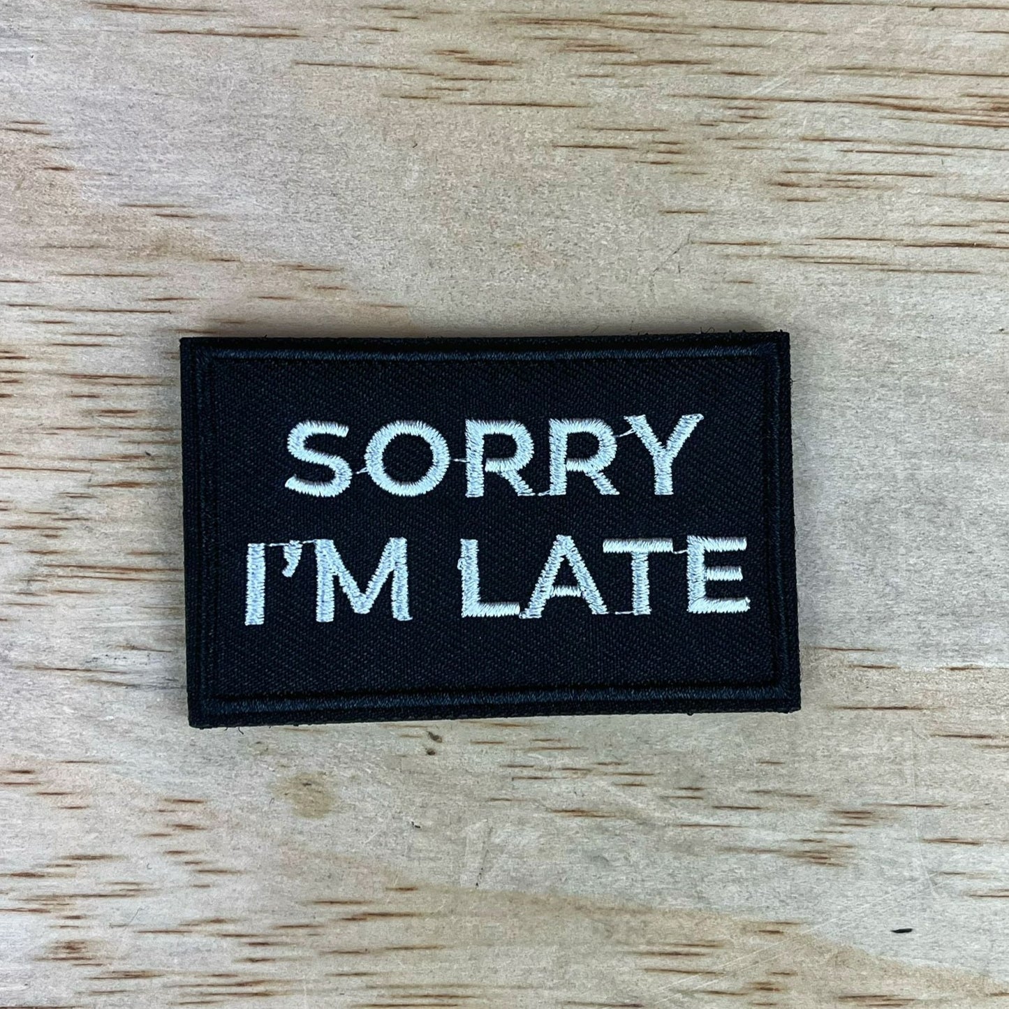Sorry I'm Late patch