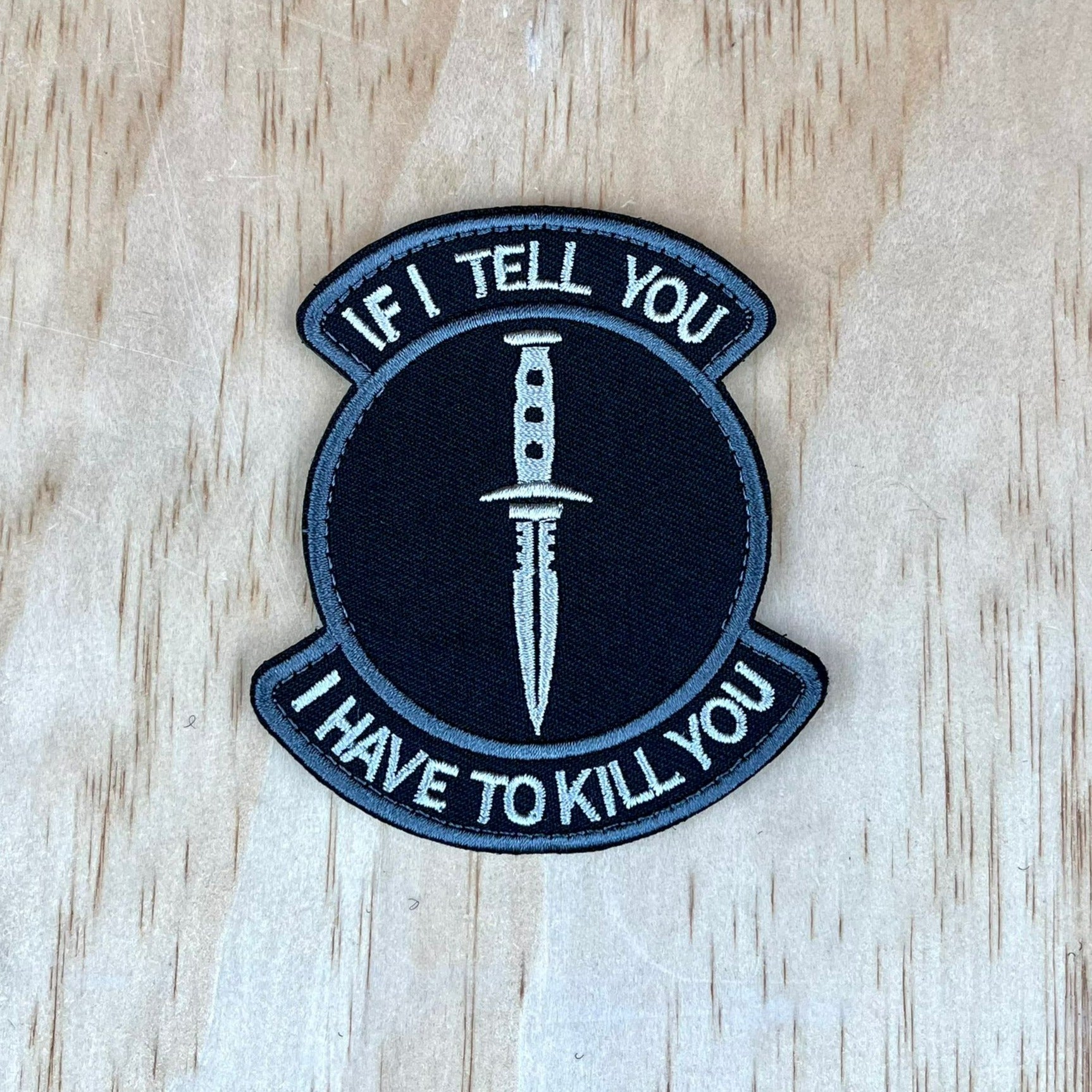 If I Tell You Patch
