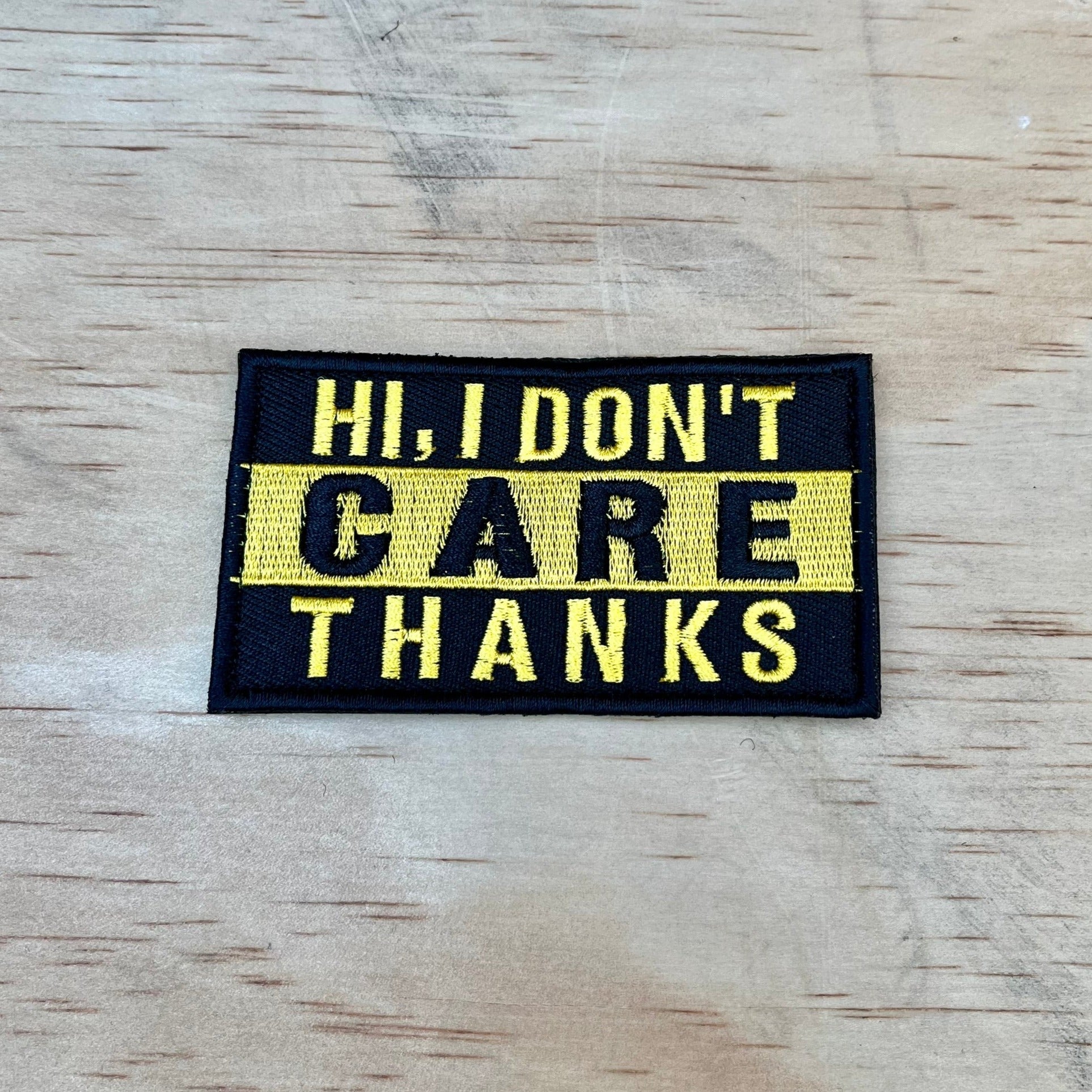 I Don't Care patch