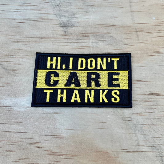 I Don't Care patch