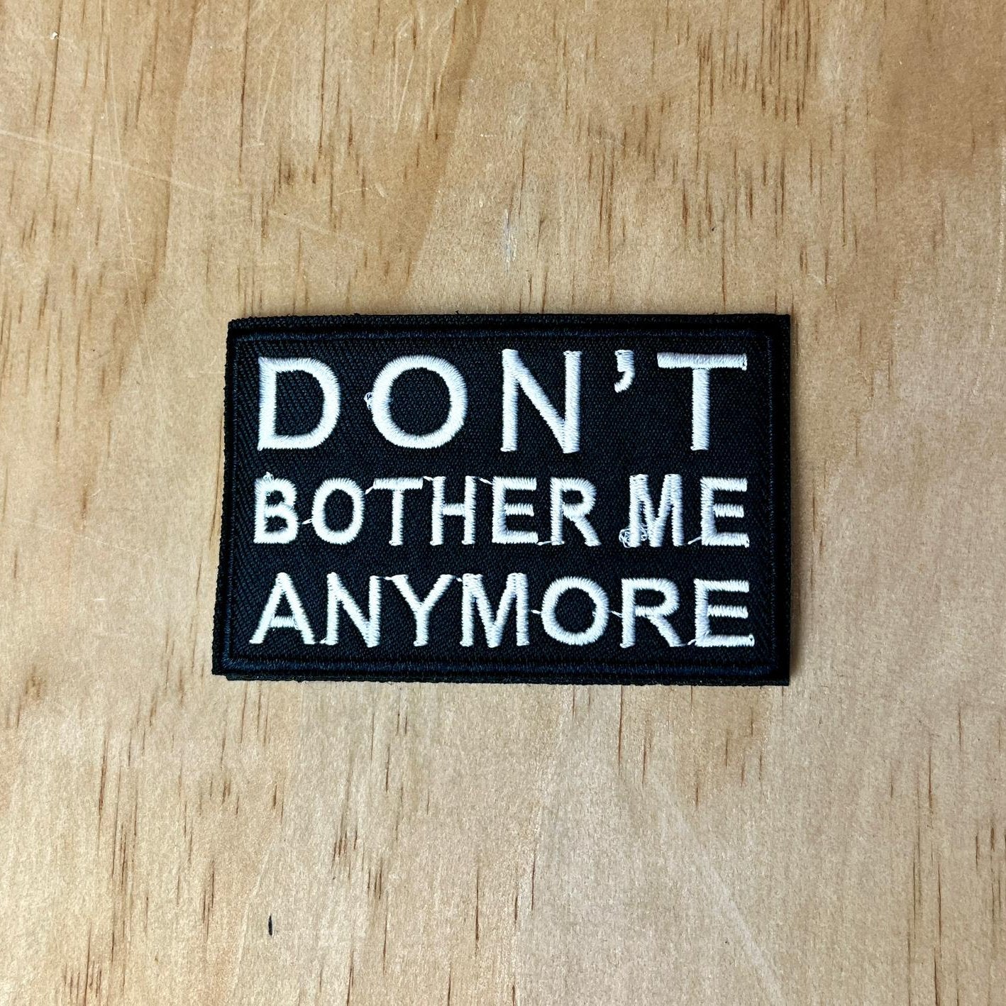 Don’t Bother Me Patch