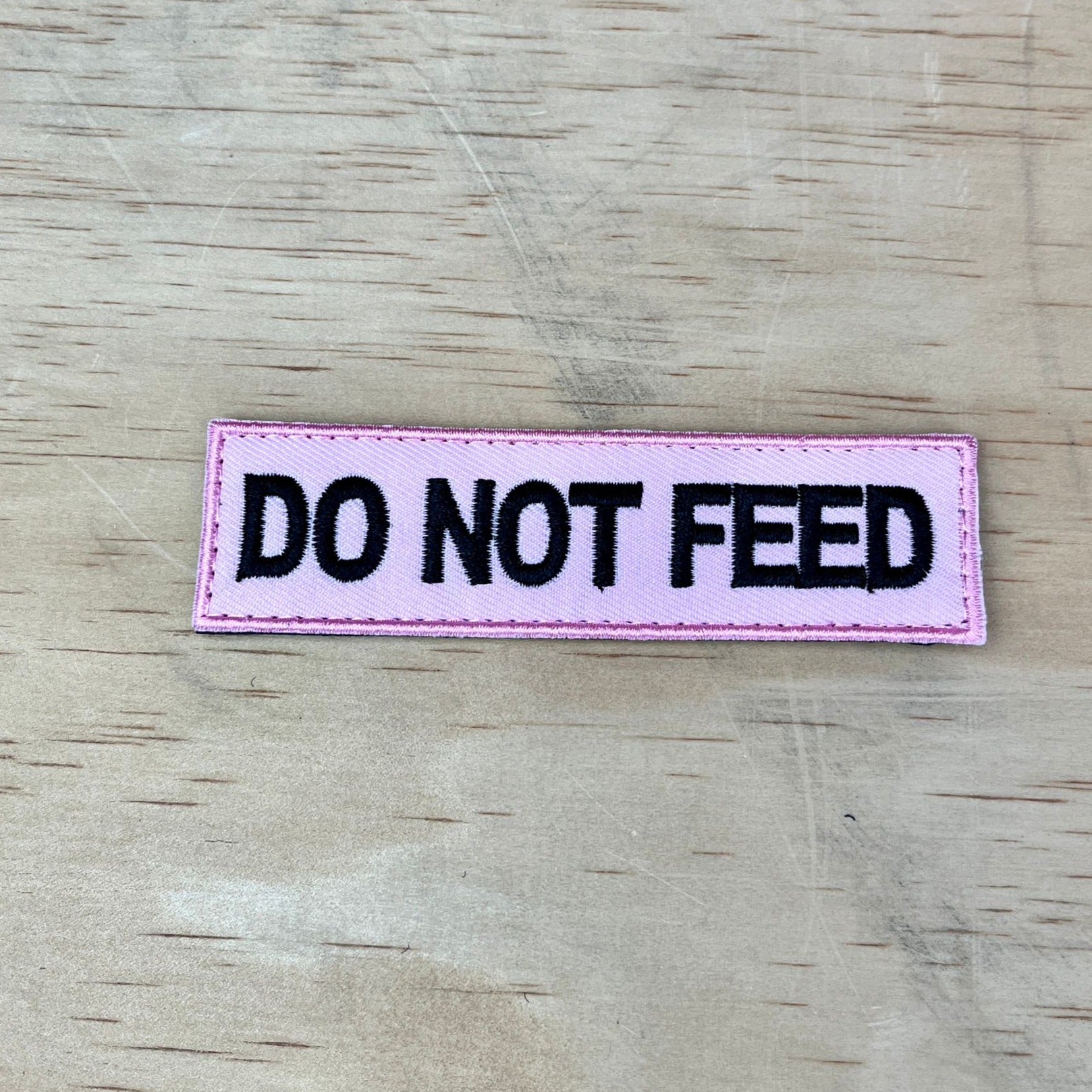 Do Not Feed  patch