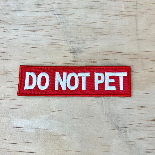 Do Not Pet patch