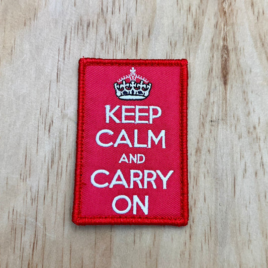Keep Calm & Carry On patch