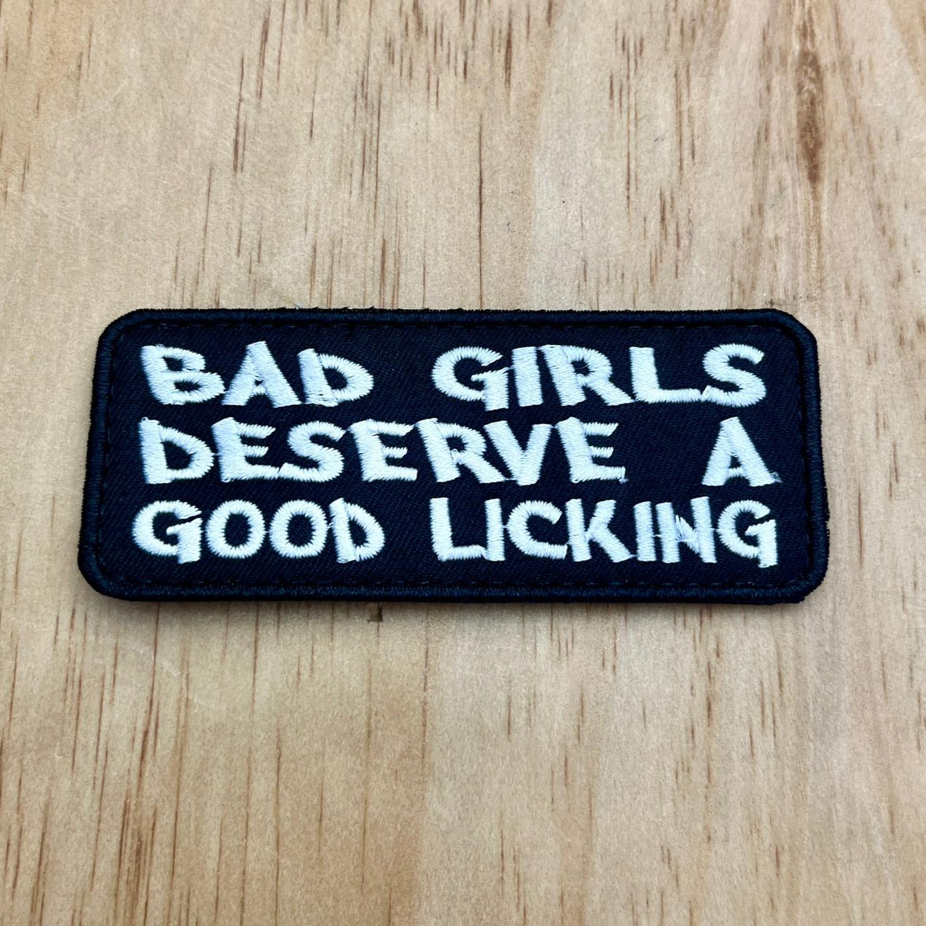 Bad Girls Deserve patch