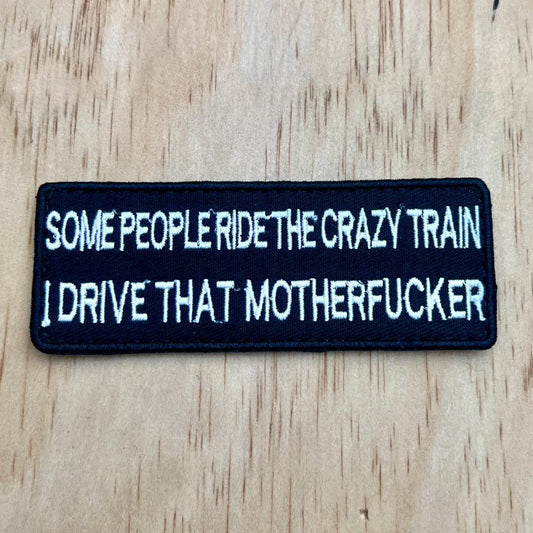 Ride The Crazy Train patch