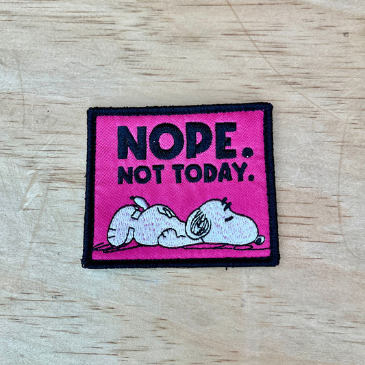 Nope Not Today Patch