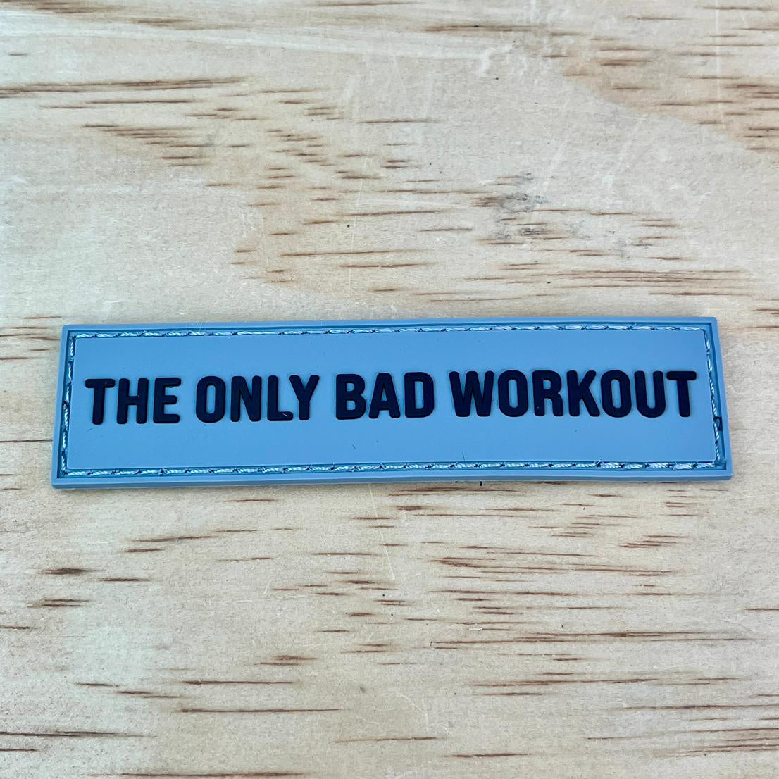 Only Bad Workout Patch