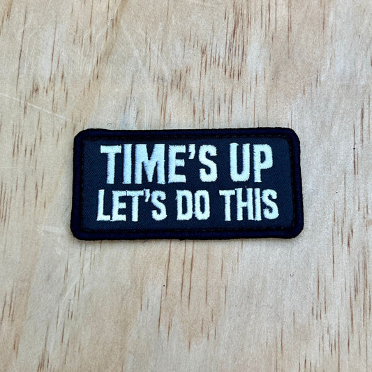 Time’s Up patch, No Rep Gear