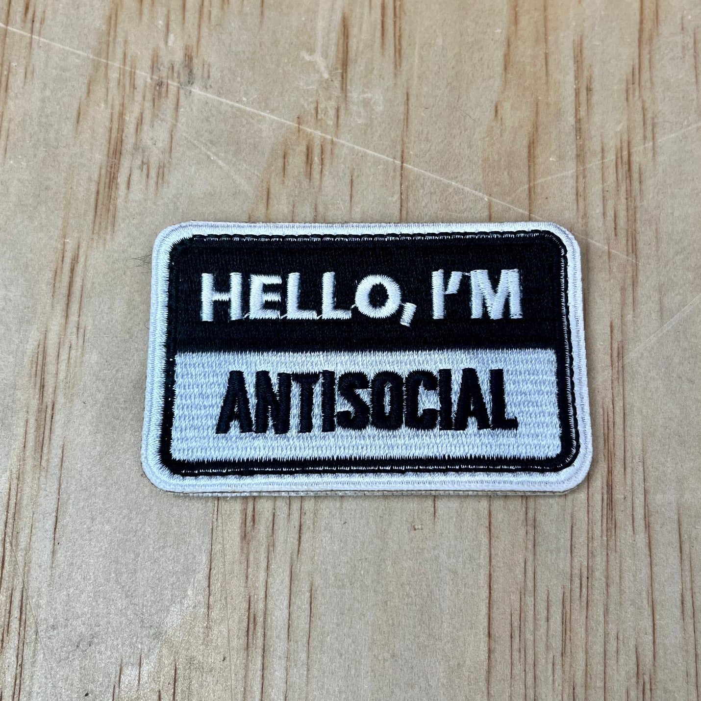 Hello I’m Antisocial patch