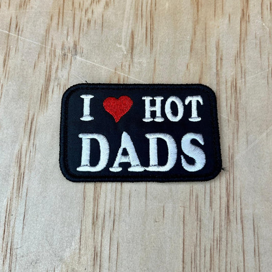 I Love Hot Dads patch