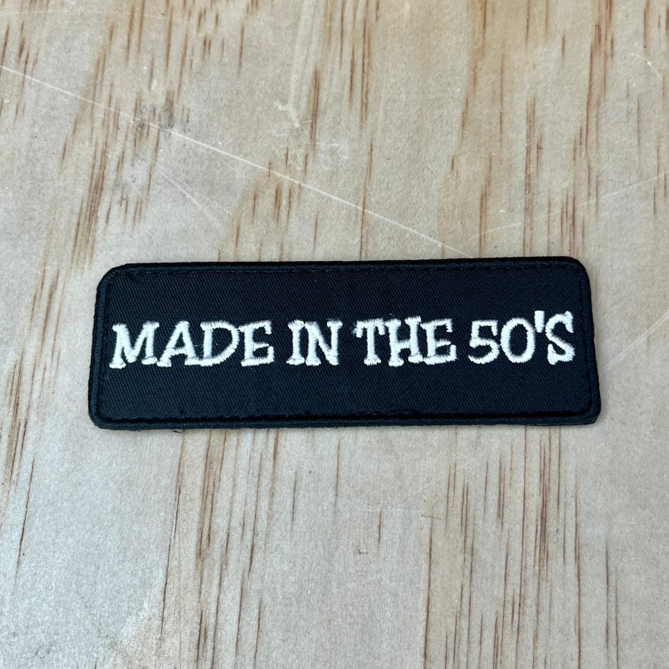 Made in the 50’s patch