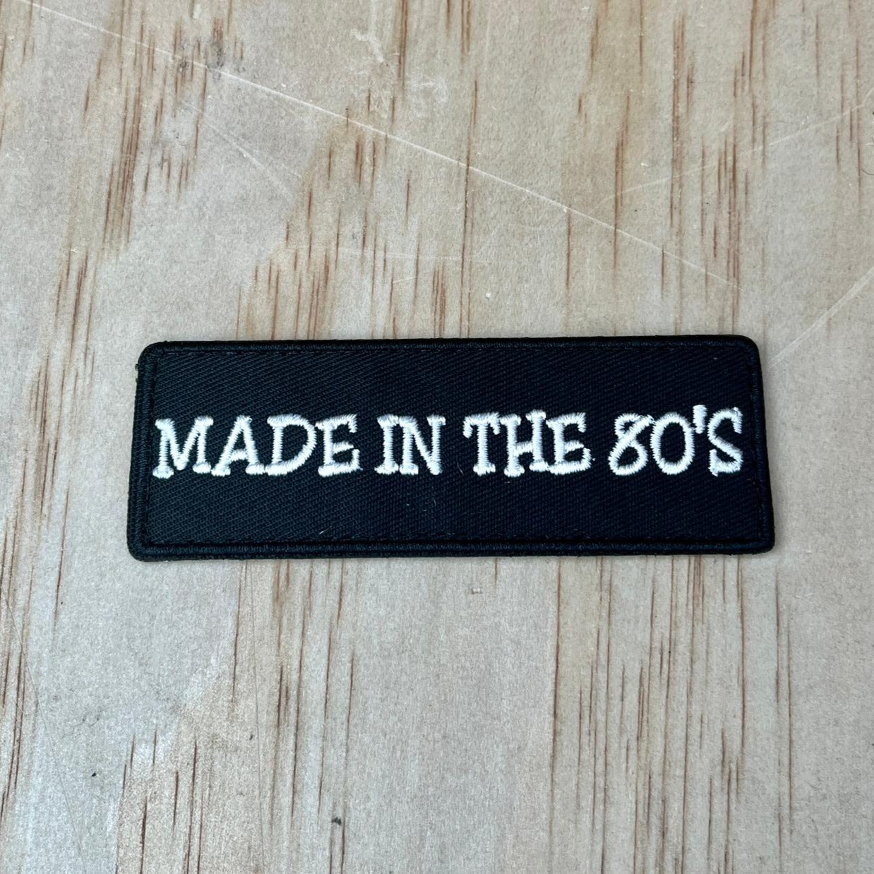 Made in the 80’s patch