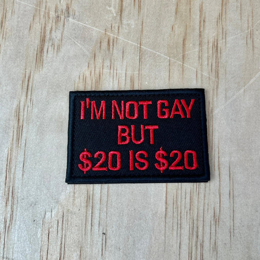 $20 is $20 patch