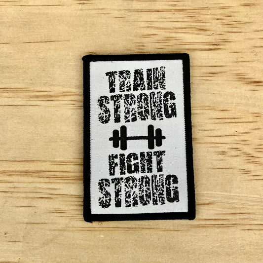 Train Strong Fight Strong Patch, NRG Patch