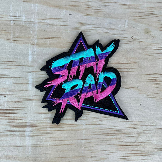 Stay rad patch