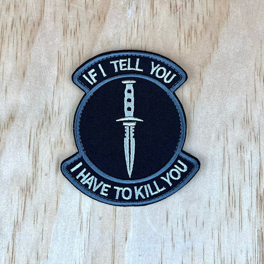 If I Tell You Patch