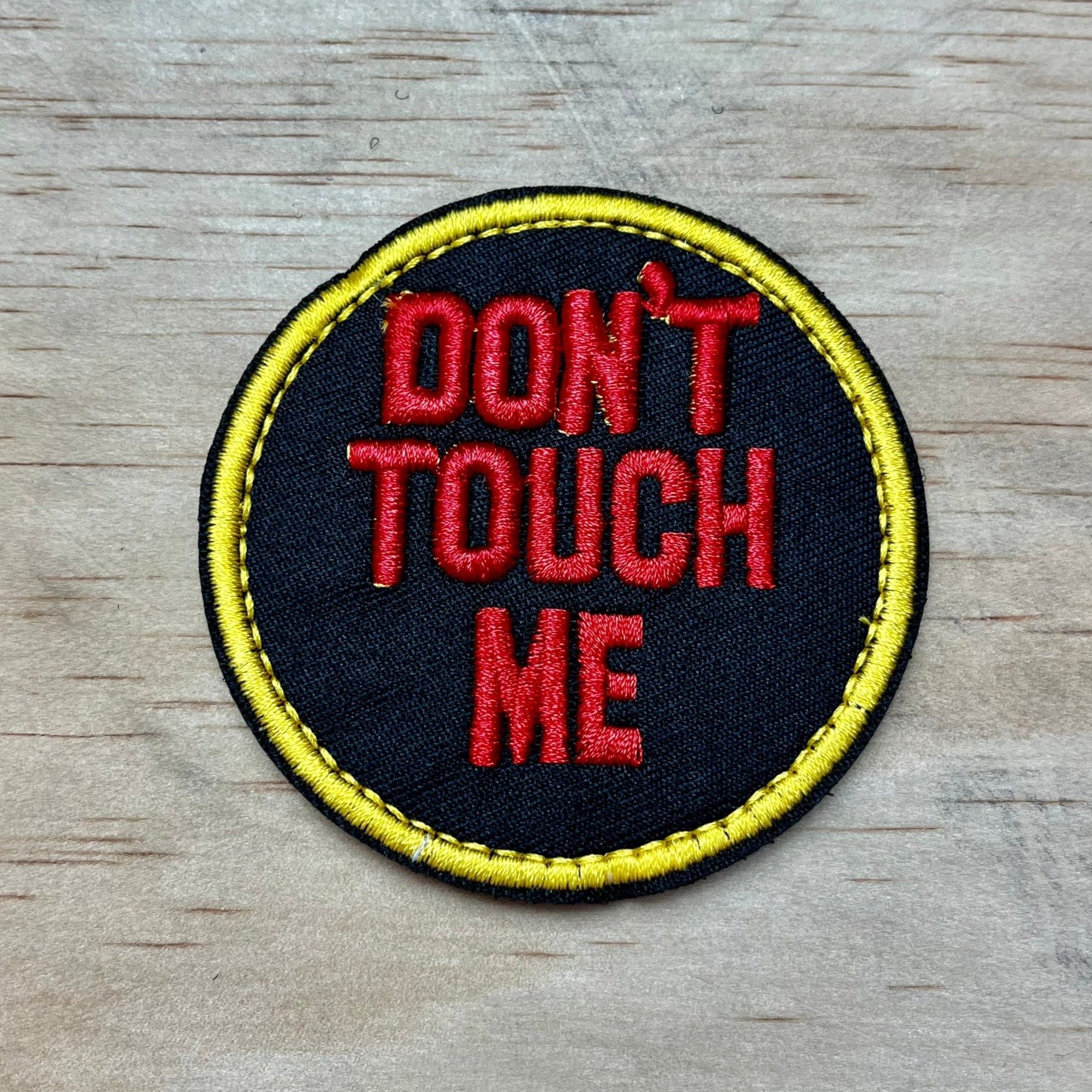 Don't Touch Me patch