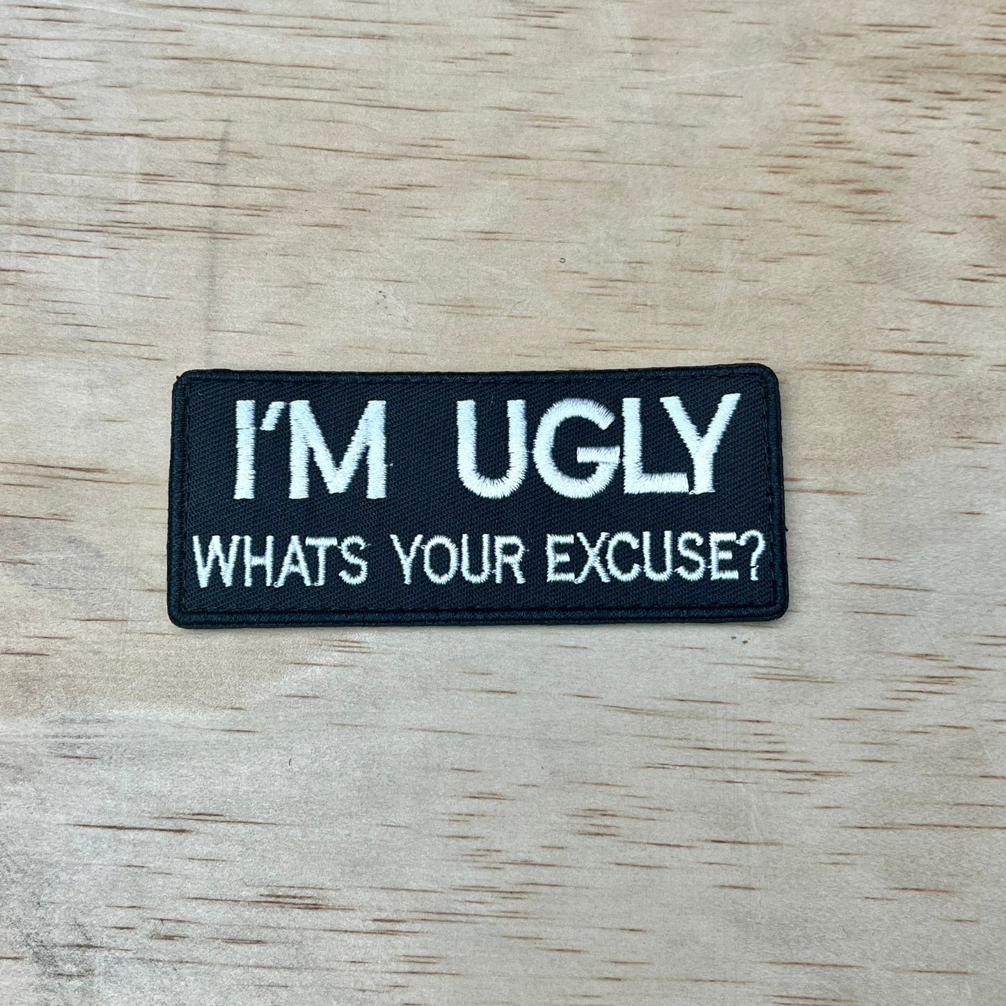 I'm Ugly Patch